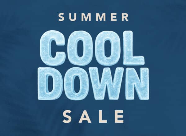 Summer Cool Down Sale